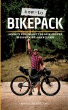 How-to Bikepack: Schritt f
