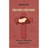 Trianoni zsolt&aacute;rok - Trianon a Bibli&aacute;ban Magyaroknak - Petrovics P&aacute;l