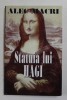 Statuia lui Hagi - Alec Macri, 2004, Roman, Coperta Brosata, 189 Pagini