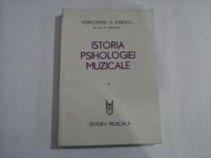 ISTORIA PSIHOLOGIEI MUZICALE - CONSTANTIN A. IONESCU - DOCTOR IN PSIHOLOGIE - VOLUMUL I