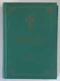 BIBLIA SAU SFINTA SCRIPTURA , TIPARITA ACUM A DOUA OARA SUB INDRUMAREA SI PURTAREA DE GRIJA A PREAFERICITULUI PARINTE JUSTINIAN , 1975 *EDITIE CARTONA