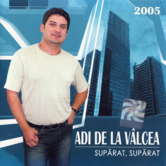 CD Adi De La Vâlcea – Supărat, Supărat, original