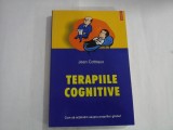 TERAPIILE COGNITIVE - JEAN COTTRAUX