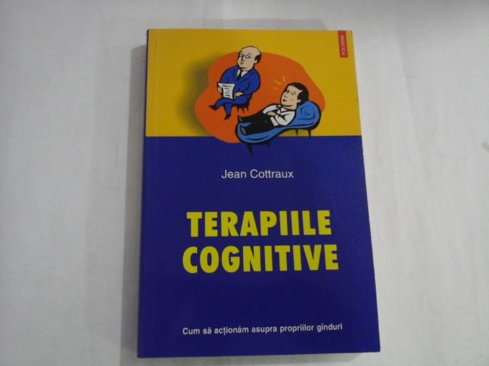 TERAPIILE COGNITIVE - JEAN COTTRAUX