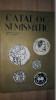 Catalog numismatic- Georgeta Craciun, Elena Petrisor