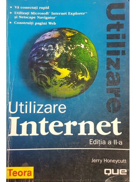 Jerry Honeycutt - Utilizare Internet (ed. II) (editia 1998)