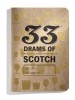 33 Drams of Scotch: Pocket Scotch Journal