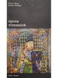 Marcel Pacaut - Epoca romanica (Editia: 1982)