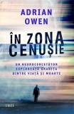 Cumpara ieftin &Icirc;n zona cenușie - Adrian Owen