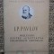 Ivan Petrovici Pavlov - Prelegeri despre activitatea emisferelor cerebrale (1951)