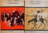 TIGANIADA, VOL. I - II de I. BUDAI - DELEANU, 1969