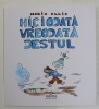 NICIODATA , VREODATA , DESTUL de MARIA ELLIS , 2008