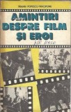 Amintiri despre film si eroi - Traian Popescu Tracipone