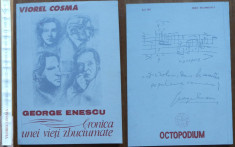 Viorel Cosma , George Enescu , Cronica unei vieti zbuciumate , 1991 , autograf foto