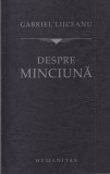 Gabriel Liiceanu - Despre minciuna (2006)