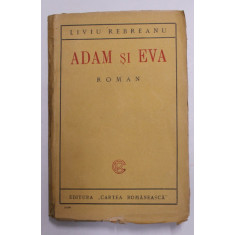 ADAM SI EVA - roman de LIVIU REBREANU , 1925 , EDITIA I*