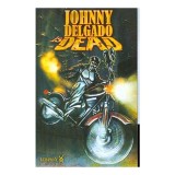 Cumpara ieftin Johnny Delgado Is Dead