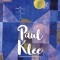 The Great Artists: Paul Klee