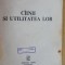 Ciinii si utilitatea lor- Emil Carnatiu, Dumitru Stoenescu