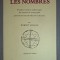 Louis-Claude de Saint-Martin - Les nombres * Premi&egrave;re &eacute;dition authentique