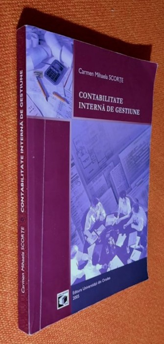 Contabilitate interna de gestiune - Carmen Mihaela Scorte 2005