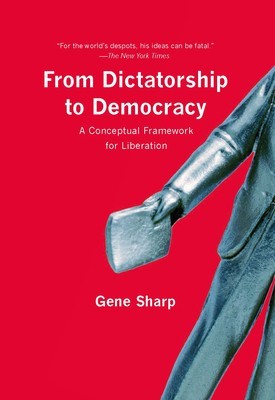 From Dictatorship to Democracy: A Conceptual Framework for Liberation foto