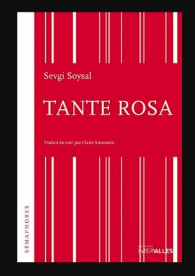 Tante Rosa / Sevgi Soysal (in franceza) foto