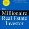 The Millionaire Real Estate Investor: Anyone Can Do It--Not Everyone Will
