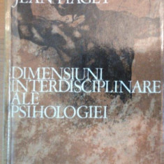 DIMENSIUNI INTERDISCIPLINARE ALE PSIHOLOGIEI de JEAN PIAGET , 197