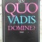 QUO VADIS DOMINE?-MIHAI SIN-216300