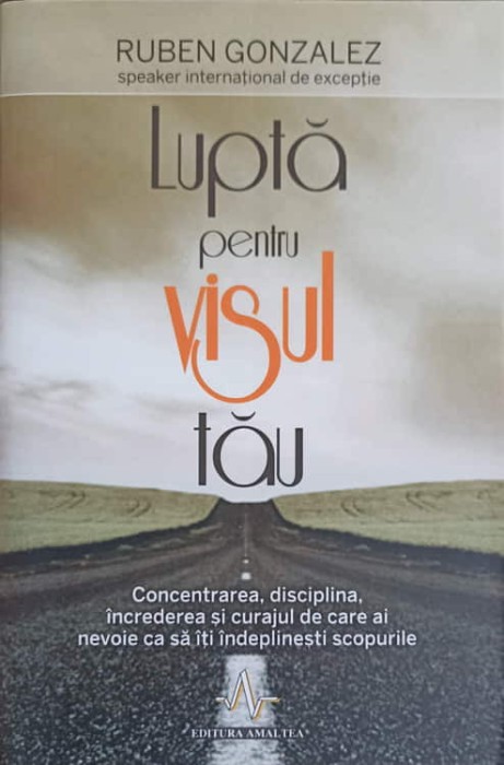 LUPTA PENTRU VISUL TAU-RUBEN GONZALEZ-248784