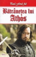 Fiul lui D&amp;#039;Artagnan, vol. 2 -Batranetea lui Athos foto