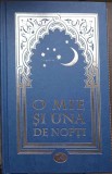 O MIE SI UNA DE NOPTI. VOL.14 (NOPTILE 923-971)-TRADUCERE SI NOTE DE HARALAMBIE GRAMESCU-256787