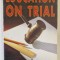 EDUCATION ON TRIAL by RUTSTEIN , 1992