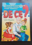 DE CE? &Icirc;ntrebări și răspunsuri ortodoxe pentru toate v&acirc;rstele - Leon Magdan