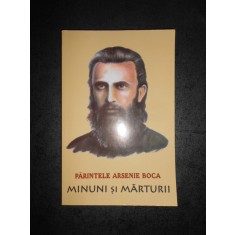 PARINTELE ARSENIE BOCA - MINUNI SI MARTURII