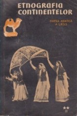 Etnografia continentelor, Studii de etnografie generala, Partea a II -a, Partea asiatica a URSS foto