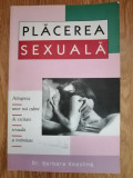 Placerea sexuala - Barbara Keesling : 2003
