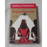 Rosella Postorino - Degustatoarele