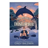 No Matter the Distance