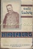 Hindenburg. Legenda Republicii Germane - Emil Ludwig - 1934, Bucuresti, Ciornei, Carte Veche