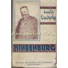 Hindenburg. Legenda Republicii Germane - Emil Ludwig - 1934