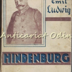 Hindenburg. Legenda Republicii Germane - Emil Ludwig - 1934