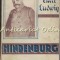 Hindenburg. Legenda Republicii Germane - Emil Ludwig - 1934
