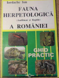 FAUNA HERPETOLOGICA (AMFIBIENI SI REPTILE) A ROMANIEI. GHID PRACTIC-IORDACHE ION
