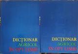 DICTIONAR AGRICOL IN OPT LIMBI VOL. 1-2-NIKOLAI D. PUME, ALEXANDRU V. MAGNITKI-228223