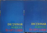 DICTIONAR AGRICOL IN OPT LIMBI VOL. 1-2-NIKOLAI D. PUME, ALEXANDRU V. MAGNITKI