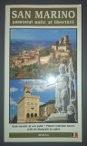 San Marino, pamantul antic al libertatii (ghid turistic)