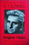 George Calinescu - Enigma Otiliei (2006)