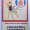 GIMNASTICA ABDOMINALA de IULIAN RADOVICI si PETRE RADOVICI , 1977